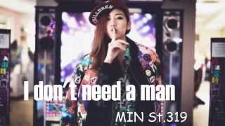 [Music Video] I Don't Need A Man - Min St.319