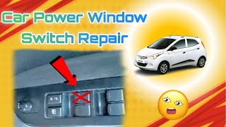 Car power window switch Repair 