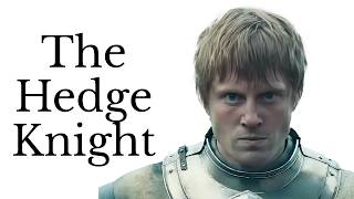 The Hedge Knight: Dunk & Egg #1 Explained (A Knight of the Seven Kingdoms)