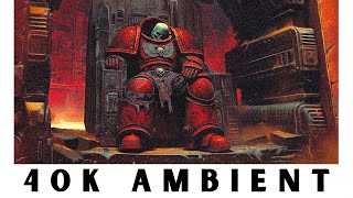 Trapped in a Space Hulk | 40K Ambient Music