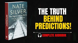 The Book That Predicts the Future | Nate Silver's Full Audiobook