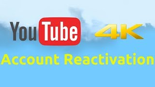 YouTube Suspended account reactivation