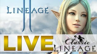 Lineage 2: Classic LIVE Stream More Grinding