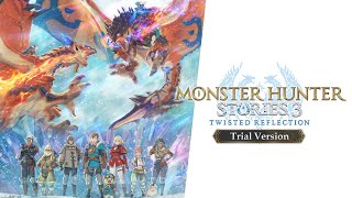 [IT]Monster Hunter Stories 3: Twisted Reflection - Trailer della Demo gratuita!
