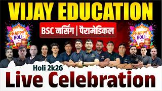 Holi Live Celebration : Vijay Team Live Celebration Of Holi Festival | BSc Nursing No. 1 Institue