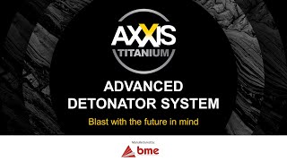 AXXIS Titanium Technical Overview