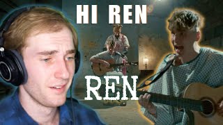 This Was...An Experience. Ren - "Hi Ren" Reaction