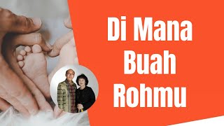 Daniel Alexander - "DI MANA BUAH ROHMU"