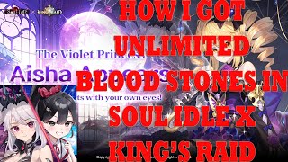 Soul Idle x King's Raid Hack Unlimited Blood Stones Cheat For Android & IOS
