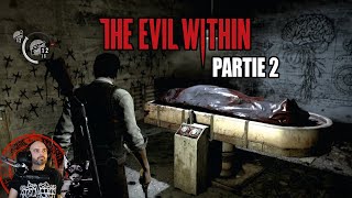 [FR] Partie 2 | The Evil Within