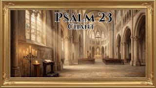 Gregorian Chant – Psalm 23 (22) ✨ | Latin Sacred Choir, Deep Prayer Ambience