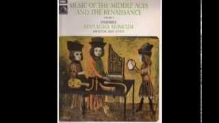 Syntagma Musicum: Music of the Middle Ages & Renaissance - Side 1