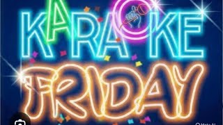 FRIDAY KARAOKE FUN 🎶🎤🎶 #Karaoke #JustForFun #Music #Live