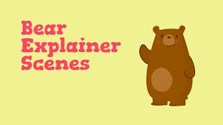 Bear Explainer Scenes Video Template (Editable)