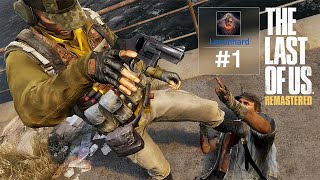 The Last of Us™ Remastered Multiplayer #1