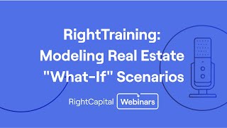 RightTraining: Modeling Real Estate "What-If" Scenarios