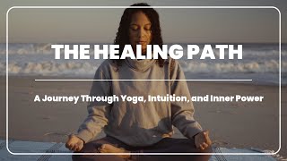 The Healing Path.