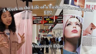 A week in my life as a Fashion Photographer EP2 | Vancouver Vlog