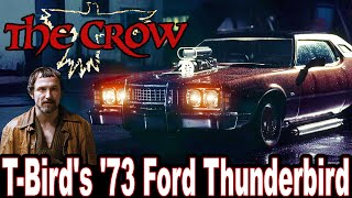 10 Wild Facts About T-Bird's '73 Ford Thunderbird - The Crow