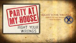 Right Your Wrongs - Time Machine