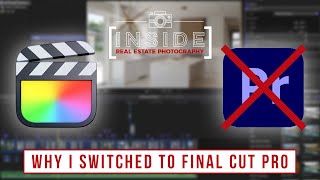 Why I Switched to Final Cut Pro for Real Estate Video Editing