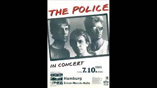 THE POLICE - Hamburg 07-10-1983 Ernst-Merck-Halle Germany (AUDIO)
