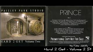 Prince - Hard 2 Get - Volume 2 Disc 1 (Live, Unreleased & Out-Take Compilation)