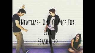 Newtmas- One Chance For Live- Season 2°|| Skins Opening