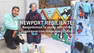 Newport Resiliente: Respetemos la costa mientras juguemos con responsabilidad