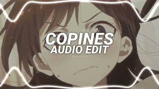 Copines Audio Edit 🥰😍 | [Audio Edit]