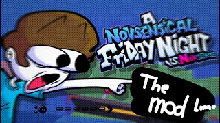 Friday Night Funkin' Nonsensical - NONSENSE V2 MOD - (ALL SONGS)