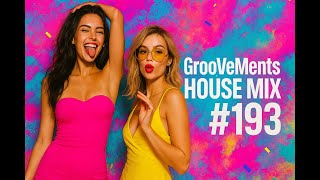 GrooVeMents House Mix #193 | Deep & Uplifting Vibes
