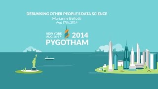 Debunking Other People's Data Science - Marianne Bellotti