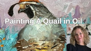 How to Paint a Quail in Oil