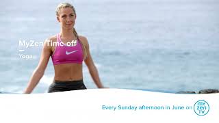 In June, yoga is in the spotlight on MyZen TV