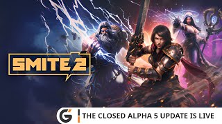 SMITE 2 - The Closed Alpha 5 Update is Live