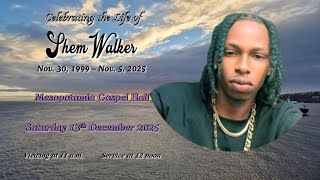 Funeral for Shem Walker