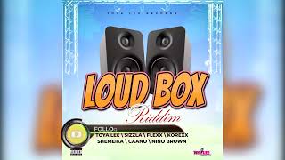 Loud Box Riddim Mix [2021] - DJ PTYLE