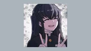 {|-tokito muichiro playlist-|}