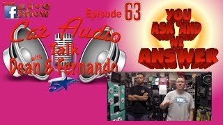 You ask we answer  Car Audio Talk the Facebook live show episode 63