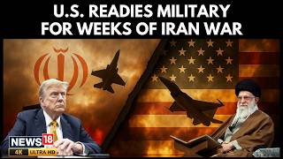 U.S. Prepares for Weeks-Long Iran War as Trump Weighs Attack, Diplomacy Falters | 4K