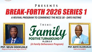 BREAKFORTH SERIES 1 - PASTOR SEUN ODEKUNLE - DAY 2
