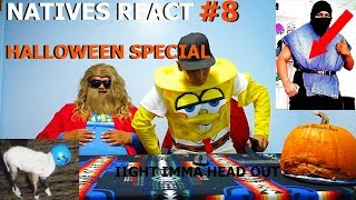 INDIGENOUS HALLOWEEN - Natives React #8