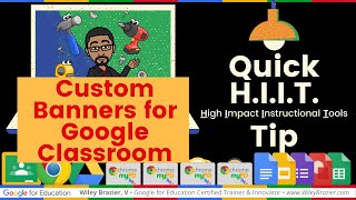 Google Classroom Custom Banners
