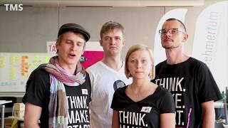 Think.Make.Start. - From idea to prototype in 14 days!