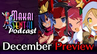 December Preview - Makai Sentai Podcast - Disgaea RPG