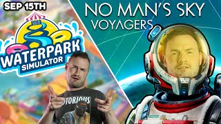More No Man's Sky: Voyagers & Sips Checks Out Waterpark Simulator!