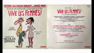 BOF Vive les femmes - Le départ (Nicolas Errera)