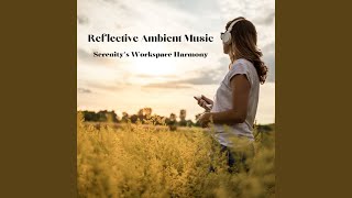 Task Flow Ambient Music