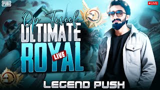ULTIMATE ROYALE RANK | LEGEND PUSH | OP TOSEEF LIVE